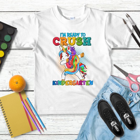 I'm ready to Crush Kindergarten Unicorn T-Shirt, Birthday Unicorn Shirt