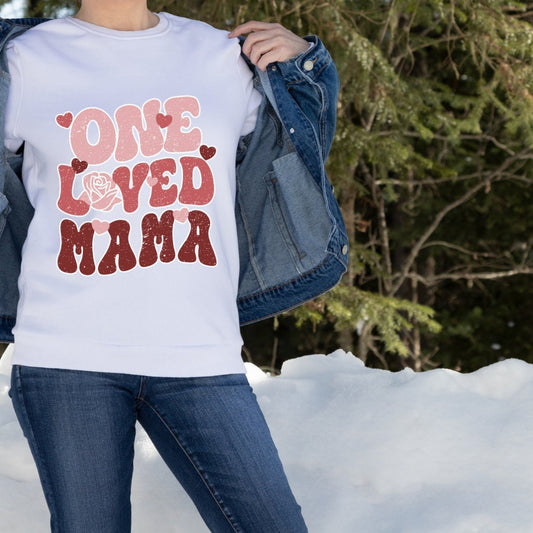 One Loved Mama Shirt